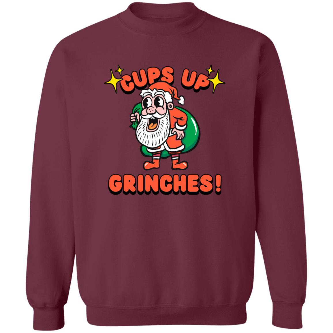 Cups Up sweatshirt