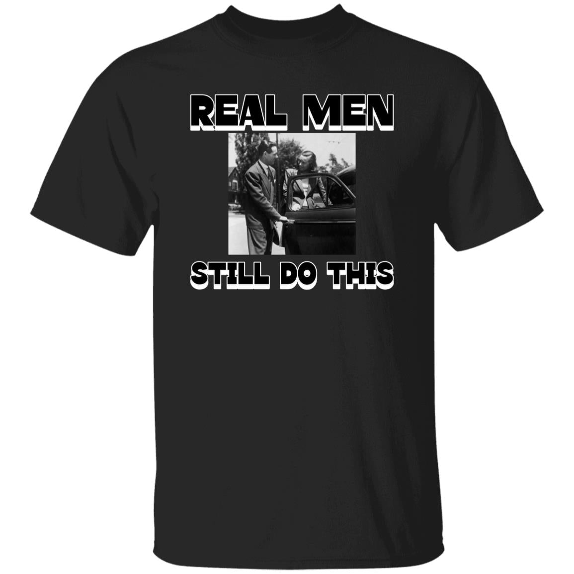 Real Men Tee