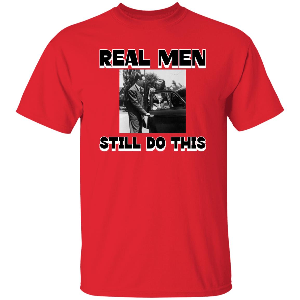 Real Men Tee