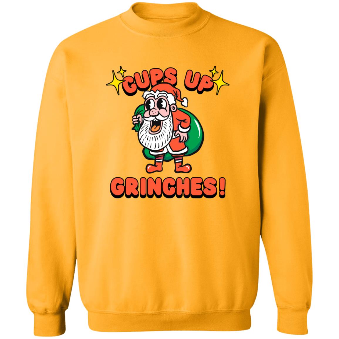 Cups Up sweatshirt