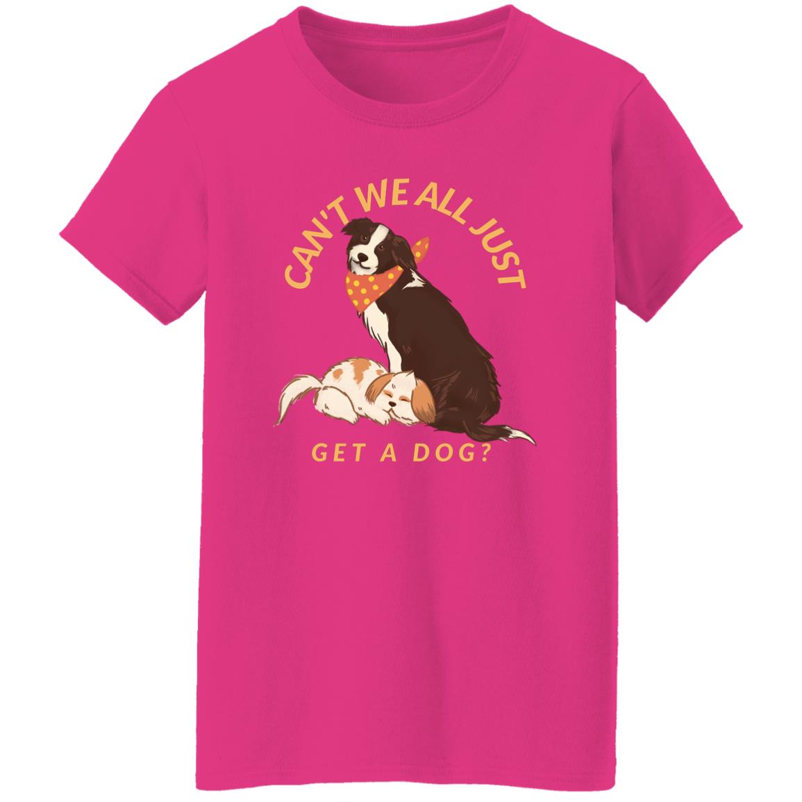 Ladies Get A Dog Tee
