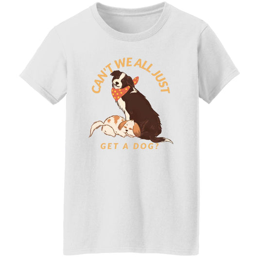 Ladies Get A Dog Tee