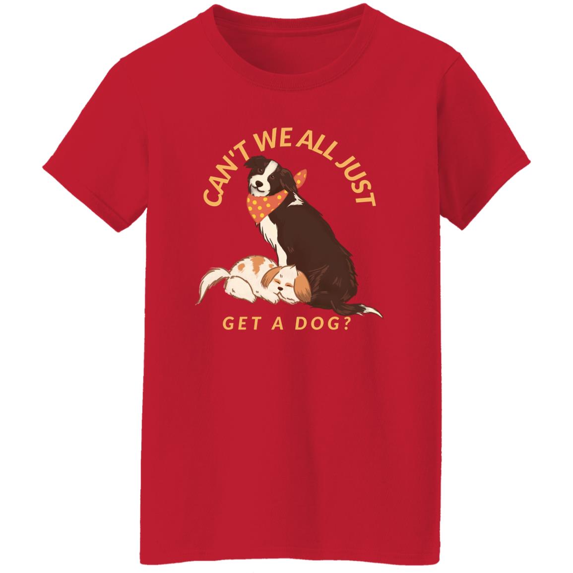 Ladies Get A Dog Tee