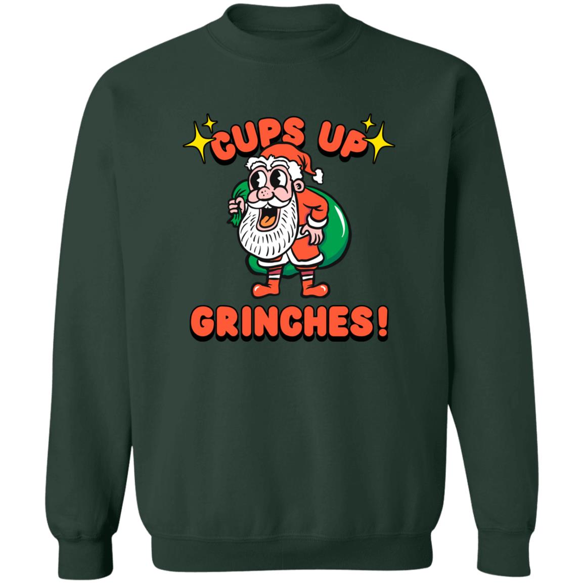 Cups Up sweatshirt
