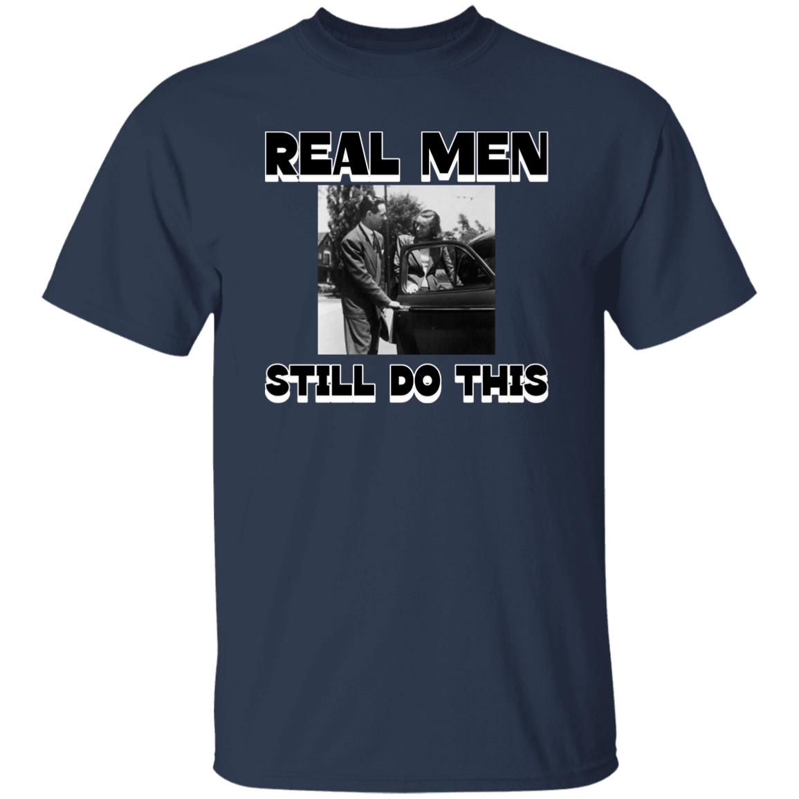 Real Men Tee