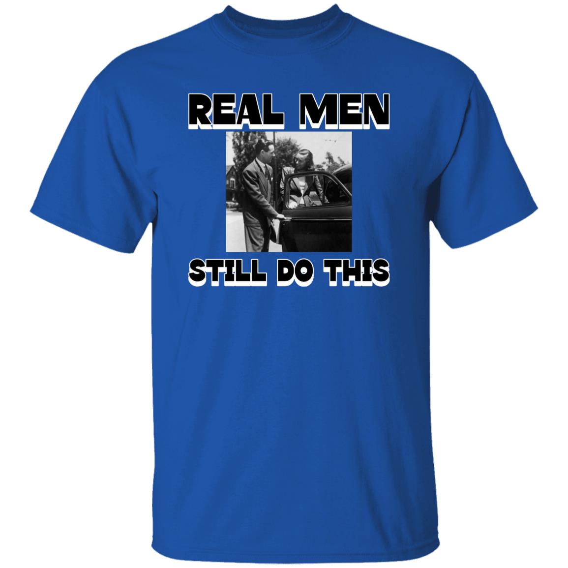 Real Men Tee
