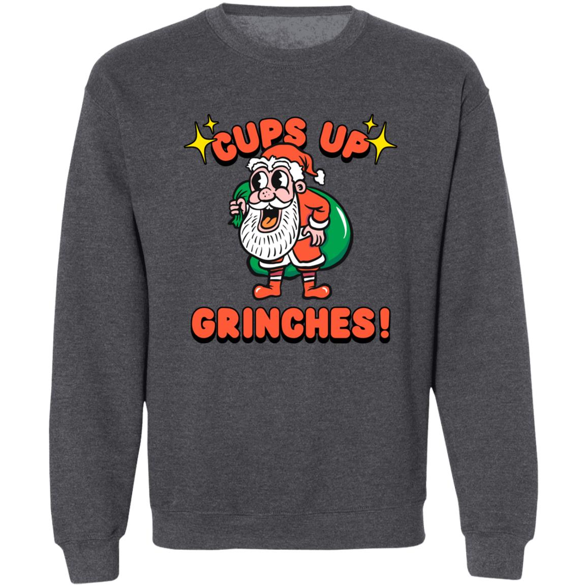 Cups Up sweatshirt